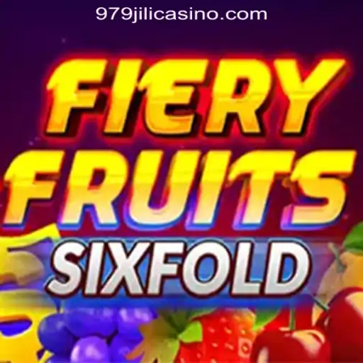 FieryFruitsSixFold: Exploring the Excitement of 979JILI Online Casino Philippines