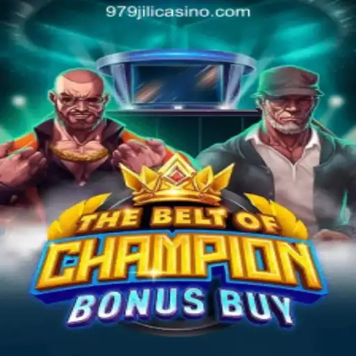 Exploring TheBeltOfChampionBonusBuy: A New Adventure in 979JILI Online Casino Philippines